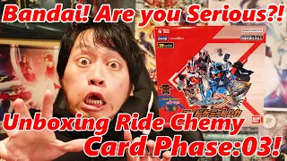 Unboxing Ride Chemy Cards Phase:03 Boxes! There is no way Bandai is kind for collectors!