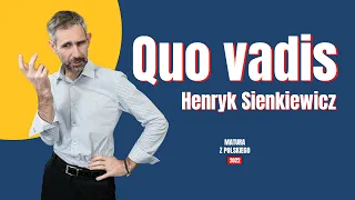 Quo vadis - Streszczenie i opracowanie lektury - Henryk Sienkiewicz - Matura z polskiego