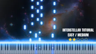 Interstellar - PIANO tutorial / EASY / MEDIUM