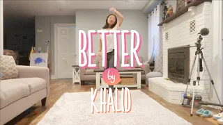 Better - Khalid / Yoojung Lee Choreography (liliana cover)