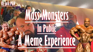 MASS MONSTERS In Public - A Meme Experience