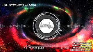 The Hyronist, MDB - The Fall (Original Mix) - Official Preview (Activa Shine)