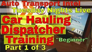 Car Hauling Dispatch Training | How To Be An Auto Transport Dispatcher