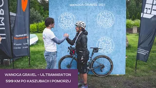 Wanoga Gravel 2021 - ultramaraton 599 km po Kaszubach (relacja)