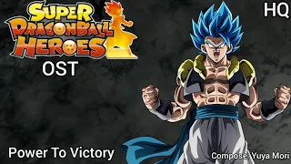 Super Dragon Ball Heroes OST: Power To Victory (Gogeta Theme)