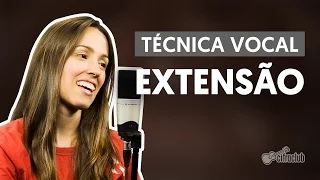 Extensão Vocal | Técnica Vocal