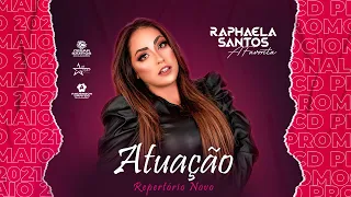 @RaphaelaSantosAFavorita  - Atuação (Repertório Maio 2021)