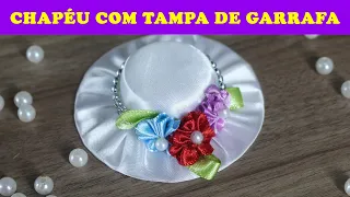 🌸 DIY CHAPEUZINHO COM TAMPA DE GARRAFA PET | PRESILHA | LEMBRANCINHA | MINI HAT