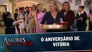 Amores Verdadeiros - A Festa de Aniversário de Vitória