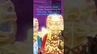 Ninjago Dragon Rising We Rise song short