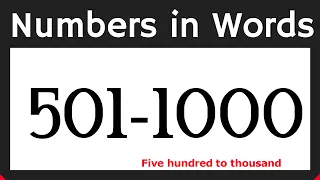 501 to 1000 Number Names | Numbers in Words 501 to 1000 in English