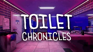 ТУАЛЕТНЫЕ ПРИКОЛЫ ►Toilet Chronicles ► ПРОХОЖДЕНИЕ (1)