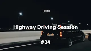 Techno Driving Session Mix | ARTBAT • CamelPhat • Hidden Empire • Montee • Solomun | HDS #34