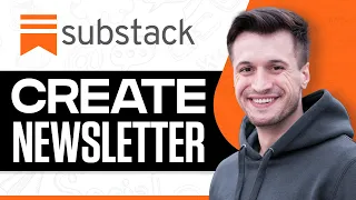 How To Create a Newsletter On Substack 2024 (Substack Tutorial)