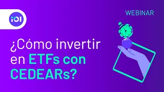 ¿Cómo invertir en ETFs con CEDEARs desde Argentina? 🤔