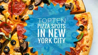 Top Ten Pizza Spots in New York City for 2023