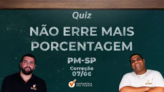 Não erre mais Porcentagem na PM SP - Quiz MPP