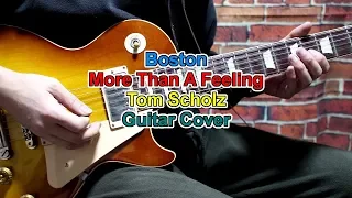 Boston More Than A Feeling Tom Scholz Guitar Solo Cover