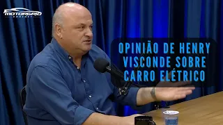 Opinião de Henry visconde sobre carro elétrico | Motorgrid Brasil Podcast