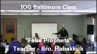 IOG Baltimore - "False Prophets"