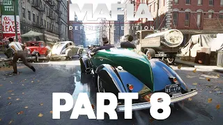 MAFIA DEFINITIVE EDITION Gameplay Walkthrough Part 8 [60FPS ULTRA] - No Commentary (Mafia 1 Remake)