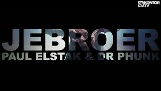 Jebroer, DJ Paul Elstak & Dr Phunk – Engel