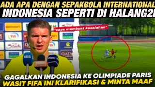 ADA APA DENGAN SEPAKBOLA INTERNATIONAL? Wasit Timnas INDONESIA vs Guinea Klarifikasi ke Media !!