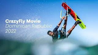 CrazyFly Movie - Dominican Republic 2022