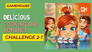 GameHouse Delicious Cooking and Romance Challenge 2-1