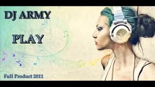 Dj Army - PLay