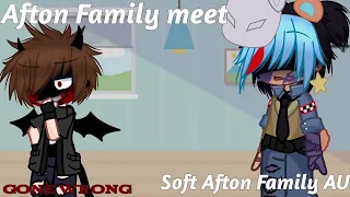 || Afton Family meets Soft Afton Family AU || Part 1 || GONE WRONG ||