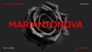 MARIANTONOVA — Concert 19/04 (live sound)