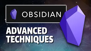 Obsidian Advanced Techniques | Templates, Tagging, Folding, Embedding, and more