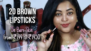20 BROWN LIPSTICKS ON BARE SKIN| Rs.199 to Rs.1950| SUITABLE for INDIAN SKINTONES| Review & Swatches