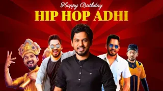 Celebrating the King of Rap: A Birthday Tribute to HipHop Adhi🥵 | Hip-hop Adhi birthday mashup 2023