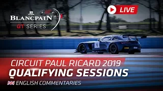 QUALIFYING - PAUL RICARD 1000K - Blancpain GT Series - Endurance 2019 - ENGLISH