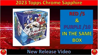 NEW RELEASE!!!! 2023 Topps Chrome Sapphire Baseball - Red /5 & Purple /10