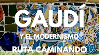 BARCELONA, RUTA👣por obras de GAUDÍ y el MODERNISMO.