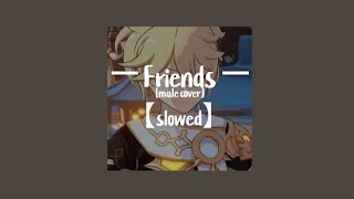 Marshmello & Anne-Marie - FRIENDS [ZERØ cover] (Slowed + Reverb)