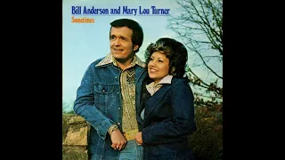 Bill Anderson and Mary Lou Turner "Sometimes" complete vinyl Lp