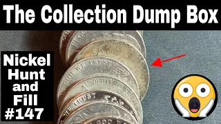 The Collection Dump Box - Nickel Hunt and Fill #148