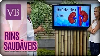 Você Bonita - Rins Saudáveis (19/01/16)