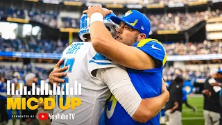 "Let's Finish This Thing!" Matthew Stafford Mic’d Up For Rams vs. Lions At SoFi Stadium