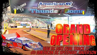 NEW RC Dirt Oval Track Grand Opening! All Feature Races, A-Mains, Thunder Dome in Anderson SC