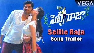Allari Naresh's Selfie Raja Title Song Trailer || Sakshi Chaudhary, Kamna Ranawat