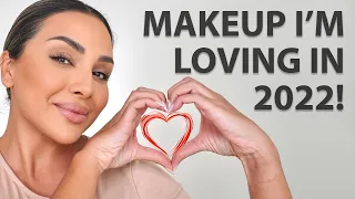 MAKEUP PRODUCTS I LOVE RIGHT NOW 2022 | NINA UBHI