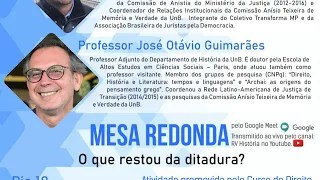 Mesa Redonda - O que restou da ditadura?