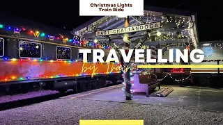 Get into the Christmas Spirit with Chattanooga's Holiday Lights Train Ride!