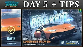 NFS No Limits | Day 5 + TIPS - Lamborghini Huracan Evo | Breakout Event