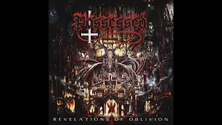 Possessed revelations of oblivion full album